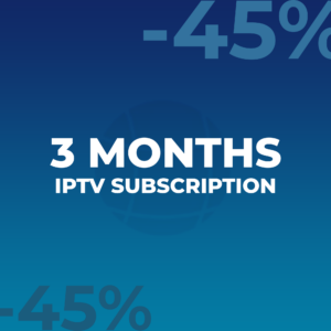 3 Month IPTV subscription